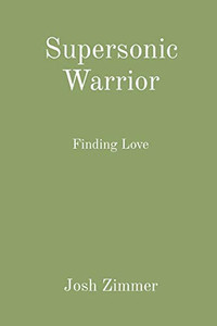 Supersonic Warrior: Finding Love (Great Power)