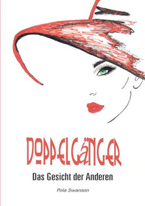 Doppelgänger: Das Gesicht Der Anderen (German Edition) Doppelgänger: Das Gesicht Der Anderen (German Edition)