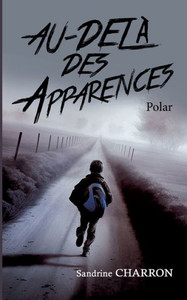 Au-Delà Des Apparences (French Edition) Au-Delà Des Apparences (French Edition)
