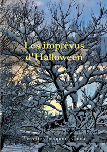 Les Imprévus D'Halloween (French Edition) Les Imprévus D'Halloween (French Edition)