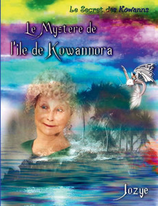 Le Mystère De L'Île De Kowannora (French Edition)