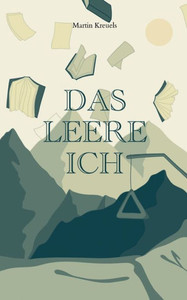 Das Leere Ich (German Edition)