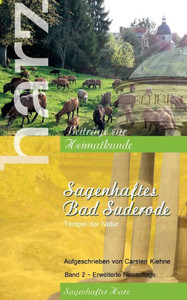 Sagenhaftes Bad Suderode: Tempel Der Natur (German Edition) Sagenhaftes Bad Suderode: Tempel Der Natur (German Edition)