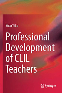 Professional Development of CLIL Teachers Professional Development of CLIL Teachers