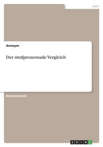 Der Strafprozessuale Vergleich (German Edition)