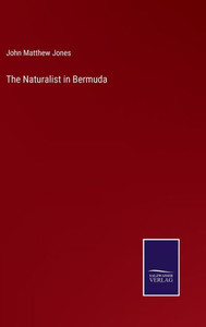 The Naturalist In Bermuda
