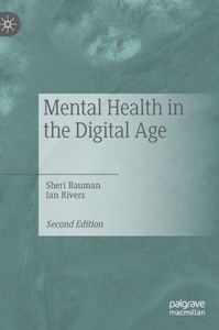Mental Health In The Digital Age