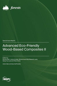 Advanced Eco-Friendly Wood-Based Composites Ii