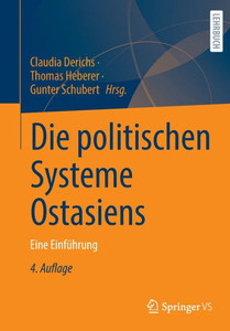 Die Politischen Systeme Ostasiens: Eine Einführung (German Edition) Die Politischen Systeme Ostasiens: Eine Einführung (German Edition)