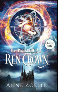 The Awakening Of Ren Crown - Large Print Hardback