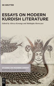 Essays On Modern Kurdish Literature (Studies On Modern Orient)