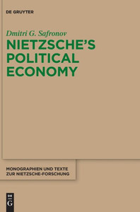 Nietzsche's Political Economy (Issn, 79) Nietzsche's Political Economy (Issn, 79)