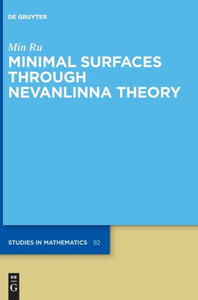 Minimal Surfaces Through Nevanlinna Theory (Issn, 92)