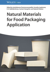 Natural Materials For Food Packaging Application