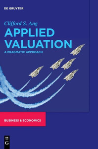 Applied Valuation: A Pragmatic Approach
