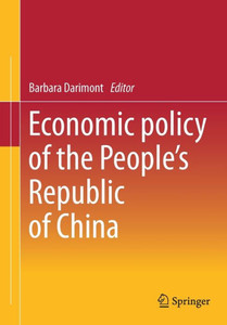 Economic Policy Of The People's Republic Of China Economic Policy Of The People's Republic Of China