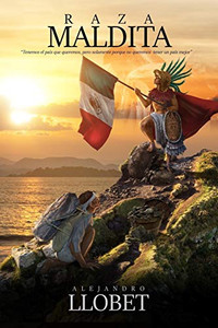 RAZA MALDITA (Spanish Edition)