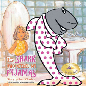 The Shark Who Needed My Pyjamas The Shark Who Needed My Pyjamas