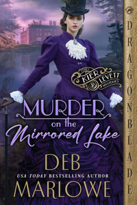 Murder On The Mirrored Lake (The Kier And Levett Mystery) Murder On The Mirrored Lake (The Kier And Levett Mystery)