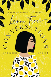 Lemon Tree Conversations - Volume 3 Lemon Tree Conversations - Volume 3
