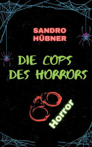 Die Cops Des Horrors (German Edition)