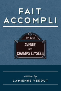 Fait Accompli Fait Accompli