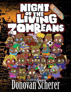 Night Of The Living Zombeans: Volume 3: A Coloring Book Of Zombie Beans