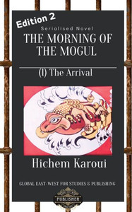 The Arrival: A Wise Report To A Wise Minister By A Wise Citizen (The Morning Of The Mogul) The Arrival: A Wise Report To A Wise Minister By A Wise Citizen (The Morning Of The Mogul)