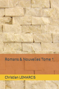 Romans & Nouvelles Tome 1 (French Edition) Romans & Nouvelles Tome 1 (French Edition)
