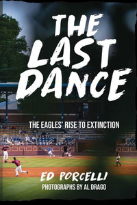 The Last Dance: The Eagles Rise To Extinction The Last Dance: The Eagles Rise To Extinction