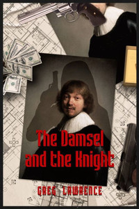 The Damsel And The Knight The Damsel And The Knight
