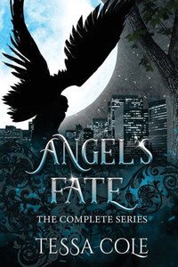 Angel's Fate: The Complete Series Angel's Fate: The Complete Series
