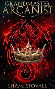 Grandmaster Arcanist (Frith Chronicles) Grandmaster Arcanist (Frith Chronicles)