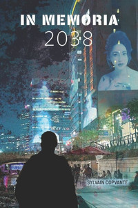 In Memoria 2038 (French Edition) In Memoria 2038 (French Edition)