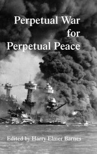 Perpetual War For Perpetual Peace Perpetual War For Perpetual Peace