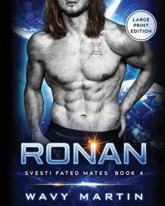 Ronan: Svesti Fated Mates Book 4 Ronan: Svesti Fated Mates Book 4