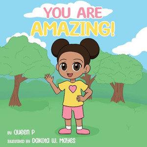 You Are Amazing! You Are Amazing!