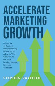 Accelerate Marketing Growth: A Modern Business Parable At Cone Inc. Accelerate Marketing Growth: A Modern Business Parable At Cone Inc.