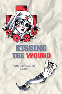 Kissing The Wound