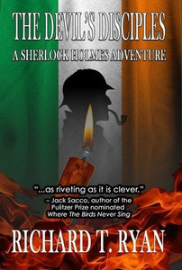 The Devil's Disciples: A Sherlock Holmes Adventure