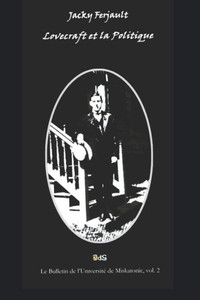 Lovecraft Et La Politique (French Edition)