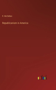 Republicanism In America
