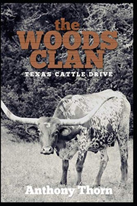 The Woods Clan: Texas Cattle Drive The Woods Clan: Texas Cattle Drive