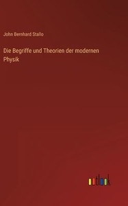 Die Begriffe Und Theorien Der Modernen Physik (German Edition)