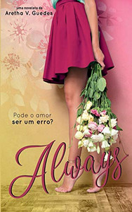 Always: Pode o amor ser um erro? (Portuguese Edition)
