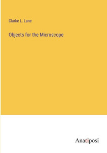 Objects For The Microscope