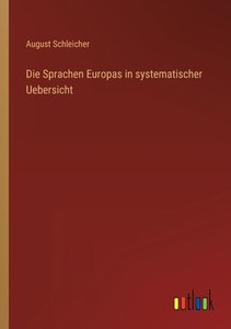 Die Sprachen Europas In Systematischer Uebersicht (German Edition) Die Sprachen Europas In Systematischer Uebersicht (German Edition)