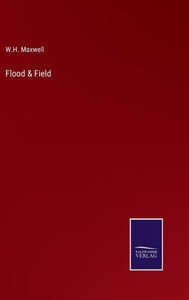 Flood & Field