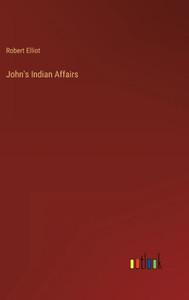 John's Indian Affairs