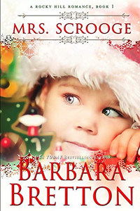 Mrs. Scrooge: Rocky Hill Romance